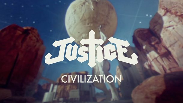 Justice - Civilization