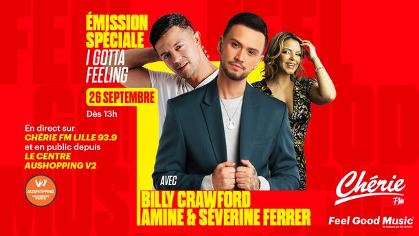 Emission Spéciale "I Gotta Feeling" avec Billy Crawford, Amine et Séverine Ferrer à Lille !
