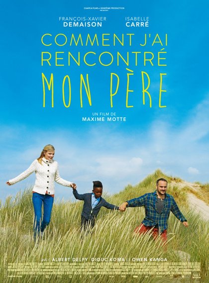 Comment j'ai rencontré mon père - affiche
