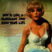How to Save a Marriage and Ruin Your Life [B.O.F.]