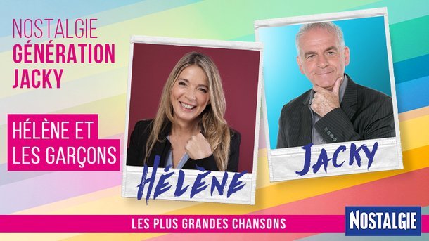 Nostalgie Génération Jacky : Hélène Rolles (Hélène et les garçons)