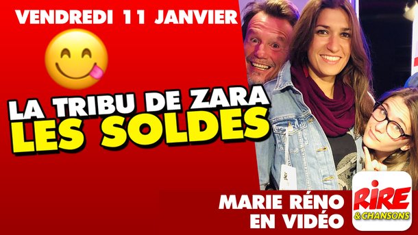 La tribu de Zara (les soldes d'hiver) - Marie Reno - Le top de l'actu - vendredi 11 janvier 2019