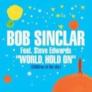 WORLD HOLD ON