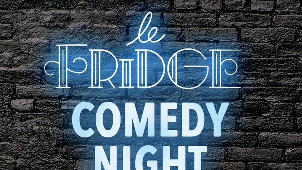 Vendredi 26 mai - Emission spéciale Fridge Comedy Night, dans le « 100% Nouvelle Génération » entre midi et 13h  - Et à revivre entre 18h et 19h