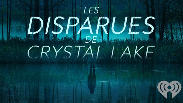 True Crime : l’enquête des Disparues de Crystal Lake, enfin résolue ?