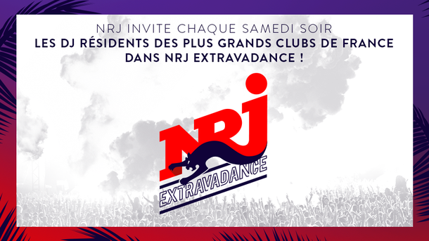 NRJ invite les plus grands clubs de France dans NRJ Extravadance !