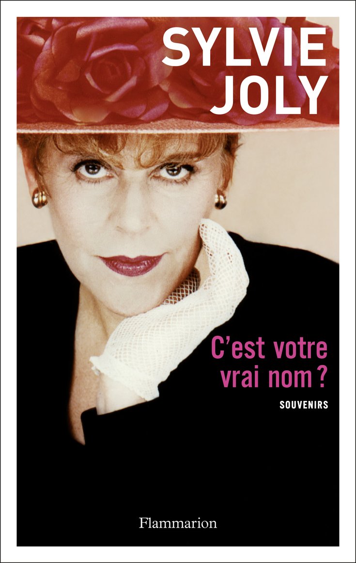 Sylvie Joly - c'est votre nom - souvenirs - couverture