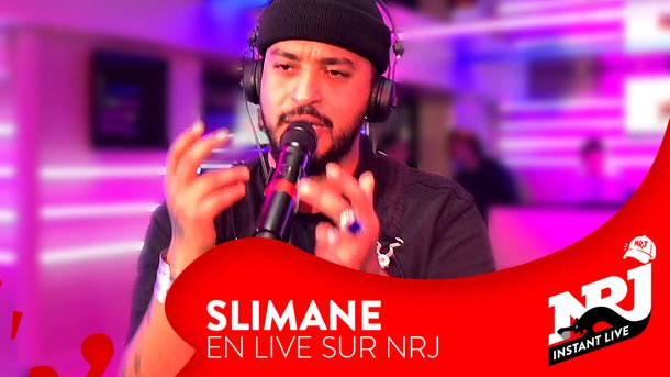 Slimane «Nous Deux» - NRJ Instant Live