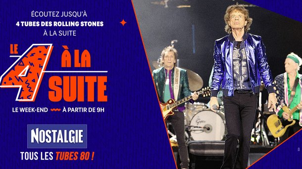 Le 4 à la suite Spécial The Rolling Stones