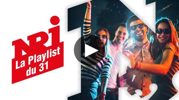 NRJ, La Playlist du 31