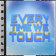 Everytime we touch