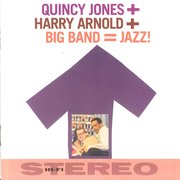 Quincy Jones with Harry Arnold and His Orchestra