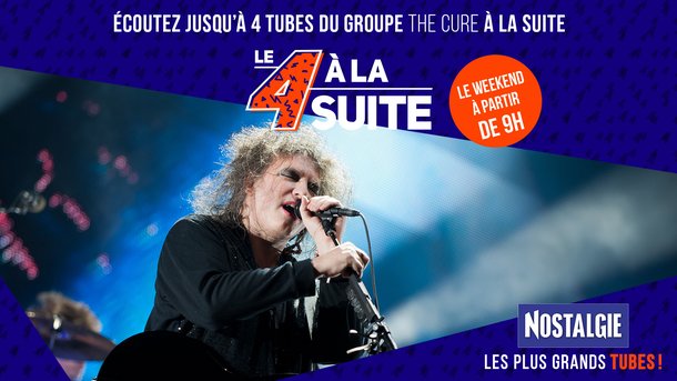 Le 4 à la suite Spécial The Cure