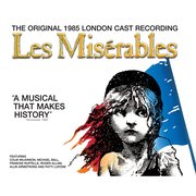 Les Misérables [Original 1985 London Cast Recording]