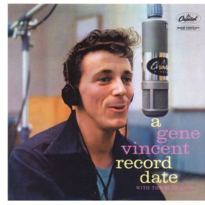 A Gene Vincent Record Date with the Blue Caps