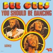YOU SHOULD BE DANCING