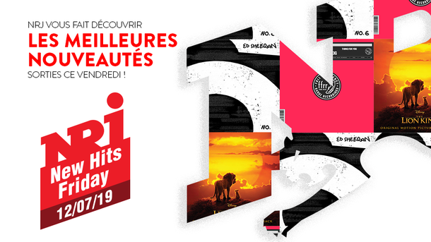 NRJ NEW HITS FRIDAY - 12 Juillet 2019