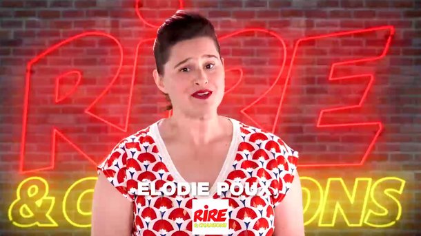 Venez rire avec Elodie Poux sur Rire & Chansons