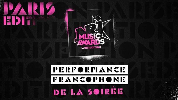 Quels sont les nommés pour la «Performance Francophone de la soirée»?