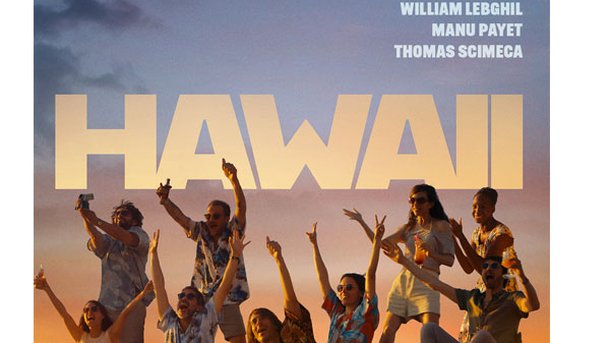 Jeu concours - Hawaii - Places de cinéma à gagner