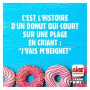 été  : histoire du donut ....