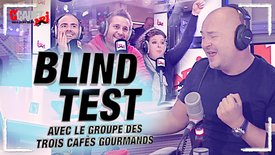 Blind Test avec les Trois Cafés Gourmands - C'Cauet sur NRJ