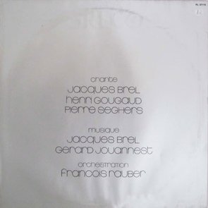 Chante Jacques Brel, Henri Gougaud, Pierre Seghers