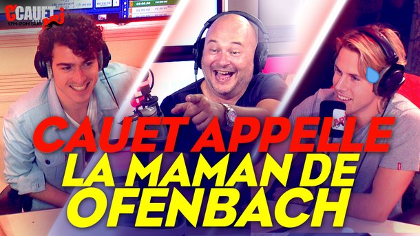 CAUET appelle la maman de Ofenbach - C'Cauet sur NRJ