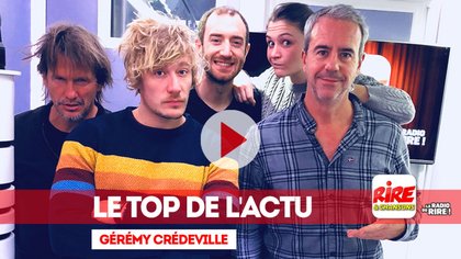 Gérémy Crédeville - Le top de l'actu -  27 novembre 2017 - photo  Rire & Chansons