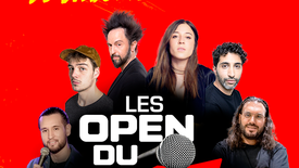 Les Open du rire du lundi 27 février 2023 - avec David Azencot, Thibaud Agoston, Odah Sama, Blandine Lehout, David Azria, Reda Saoui - Rediffusions Samedi à midi et Dimanche à 18h