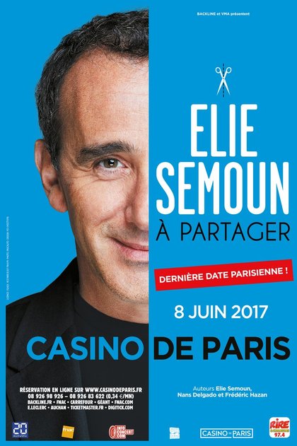 Elie Semoun au Casino de Paris - 8 juin 2017 avec Rire & Chansons