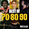 NOSTALGIE BEST OF 70 80 90