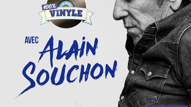 100% Vinyle : Spécial Alain Souchon