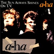 THE SUN ALWAYS SHINES ON TV (1985)