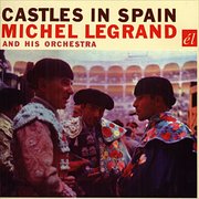 Châteaux en Espagne