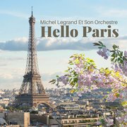 Hello Paris (Bonjour Paris) [Reprise]