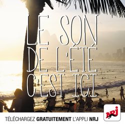 Nouvelle Appli NRJ: Le son de l'été, c'est ici