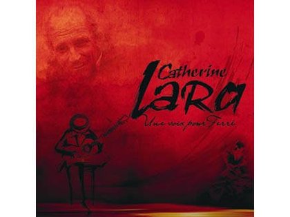 Catherine Lara reprend Léo Ferré 
