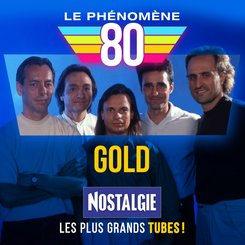 Le phénomène 80... Gold
