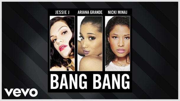 Le collector du 17-20 : "Bang Bang" de Jessie J, Ariana Grande et Nicki Minaj