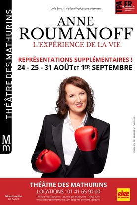 affiche Anne Roumanoff - L’expérience de la vie - Théâtre des Mathurins à Paris - prolongation septembre
