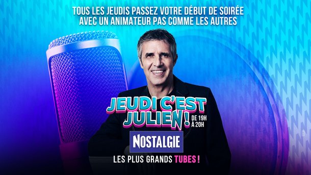«Jeudi, c’est Julien» : Julien Clerc animateur sur Nostalgie