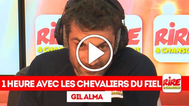 Gil Alma - 1 heure avec Les Chevaliers du Fiel Les Municipaux Rire & Chansons