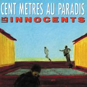 Cent Mètres au Paradis