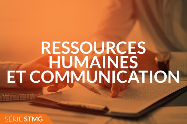 Bac Ressources humaines et communication STMG