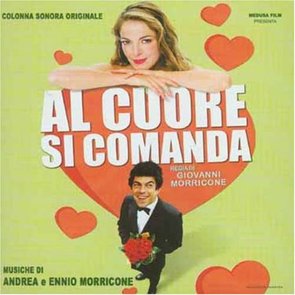 Al Cuore Si Comanda [B.O.F.]