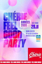 Chérie Feel Good Party Années 2000
