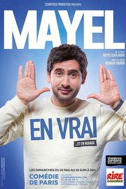 Mayel - En vrai à la Comédie de Paris