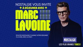 Nostalgie vous invite à déjeuner avec Marc Lavoine