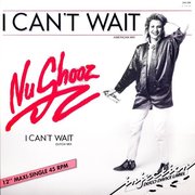 I CAN'T WAIT (1986)